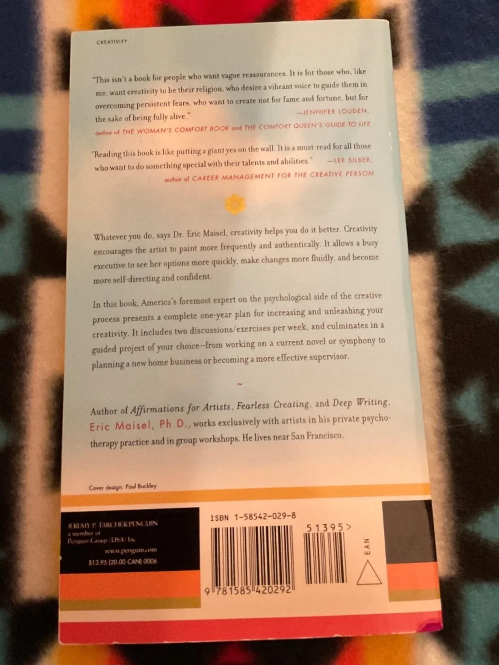 The creativity book by Eric Maisel PhD paperback guide